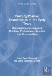 Building Positive Relationships In The Early Years