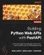 Building Python Web Apis With Fastapi