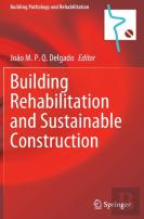 Building Rehabilitation And Sustainable Construction