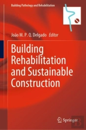 Building Rehabilitation And Sustainable Construction