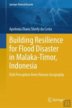 Bertrand.pt - Building Resilience For Flood Disaster In Malaka-Timor, Indonesia