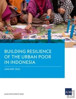 Bertrand.pt - Building Resilience Of The Urban Poor In Indonesia