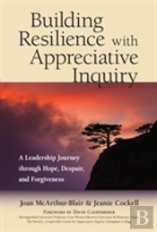 Building Resilience With Appreciative Inquiry