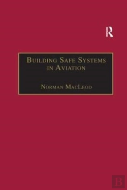 Bertrand.pt - Building Safe Systems In Aviation