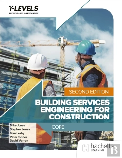 Bertrand.pt - Building Services Engineering For Construction T Level: Core Second Edition