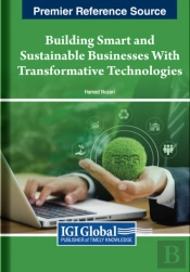 Building Smart And Sustainable Businesses With Transformative Technologies