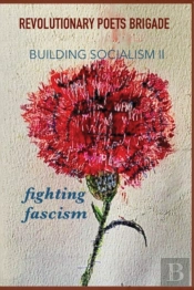 Building Socialism, Volume 2 - Fighting