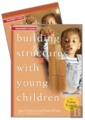 Building Structures With Young Children Trainer'S Set With Dvd