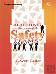 Building Successful Safety Teams