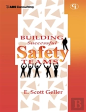 Building Successful Safety Teams