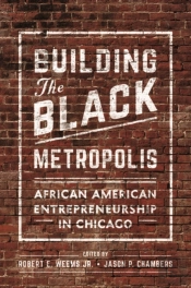 Building The Black Metropolis