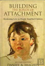 Building The Bonds Of Attachment
