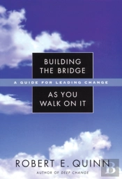 Building The Bridge As You Walk On It
