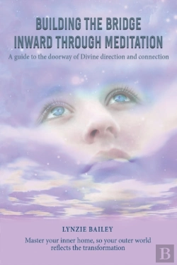 Bertrand.pt - Building The Bridge Inward Through Meditation