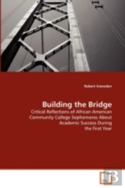 Building The Bridge