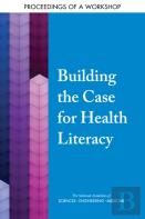 Building The Case For Health Literacy