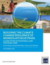 Building The Climate Change Resilience Of Mongolia'S Blue Pearl