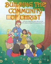 Building The Community Of Christ