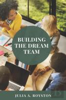 Building The Dream Team