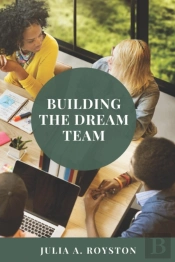 Building The Dream Team