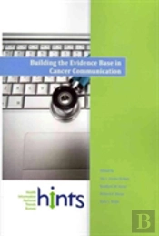 Building The Evidence Base In Cancer Communication