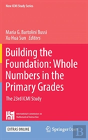 Building The Foundation: Whole Numbers In The Primary Grades