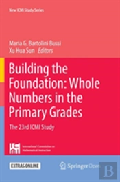 Building The Foundation: Whole Numbers In The Primary Grades