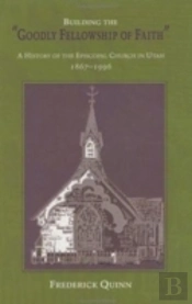 Building The Goodly Fellowship Of Faith
