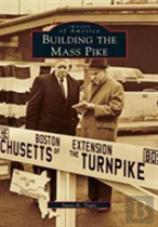 Building The Mass Pike