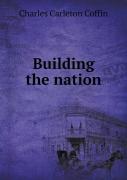 Building The Nation