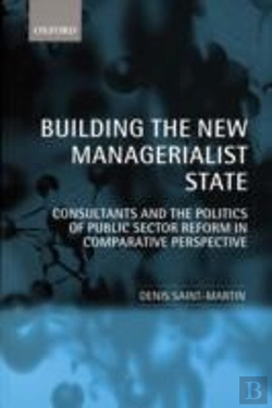 Bertrand.pt - Building The New Managerialist State