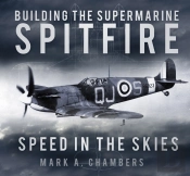 Building The Supermarine Spitfire