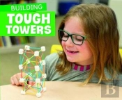 Building Tough Towers