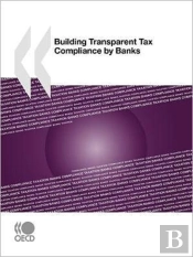 Building Transparent Tax Compliance By B