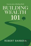 Building Wealth 101