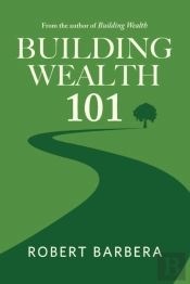 Building Wealth 101