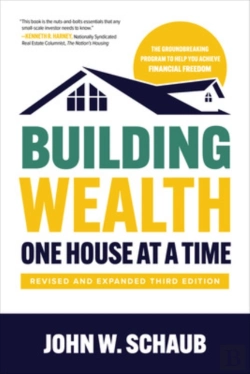 Bertrand.pt - Building Wealth One House At A Time, Revised And Expanded Third Edition
