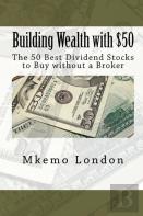 Building Wealth With $50