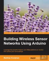 Building Wireless Sensor Networks Using Arduino