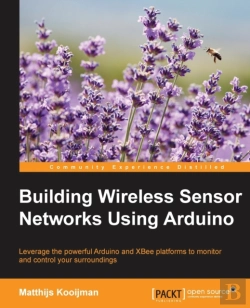 Bertrand.pt - Building Wireless Sensor Networks Using Arduino