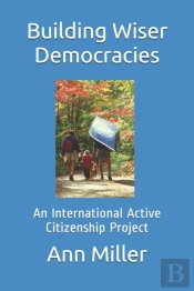 Building Wiser Democracies