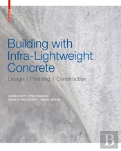 Building With Infra-Lightweight Concrete