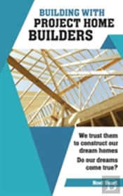 Building With Project Home Builders