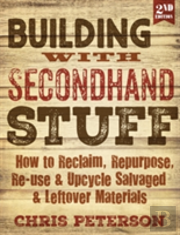 Building With Secondhand Stuff