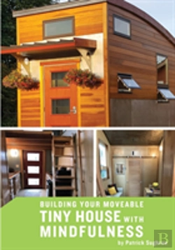 Bertrand.pt - Building Your Moveable Tiny House With Mindfulness