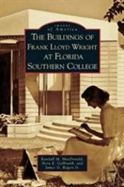 Buildings Of Frank Lloyd Wright At Florida Southern College