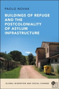 Bertrand.pt - Buildings Of Refuge And The Postcoloniality Of Asylum Infrastructure