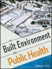 Built Environment And Public Health