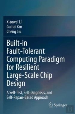 Bertrand.pt - Built-In Fault-Tolerant Computing Paradigm For Resilient Large-Scale Chip Design
