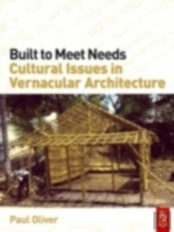 Bertrand.pt - Built To Meet Needs: Cultural Issues In Vernacular Architecture